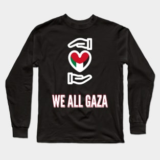 We All Gaza - Kolona Gaza Long Sleeve T-Shirt